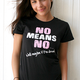 Image for article titled How Did "No Means No" Become A Fun Rape Joke?